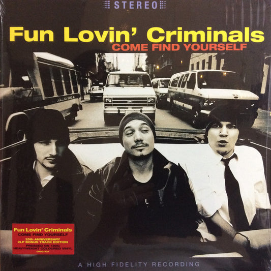 FUN LOVIN CRIMINALS - COME FIND YOURSELF [25TH ANNIVERSARY EDITION]