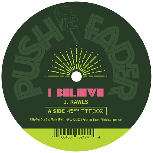 J. Rawls - I Believe