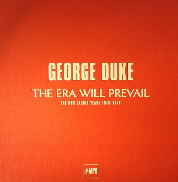 GEORGE DUKE - THE ERA WILL PREVAIL