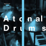 Teddy Rok - Atonal Drums [LP]