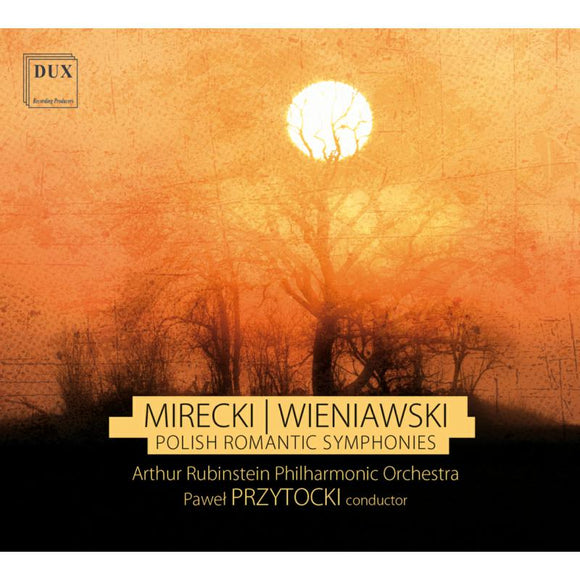 Pawel Przytocki; Arthur Rubinstein Philharmonic Orchestra - Polish Romantic Symphonies [CD]