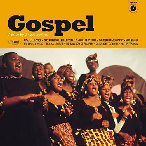 Various Artists - Gospel - Classics By Gospel Masters - Vintage Sounds Collection