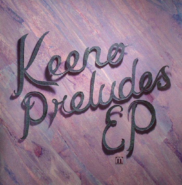 KEENO - PRELUDES EP