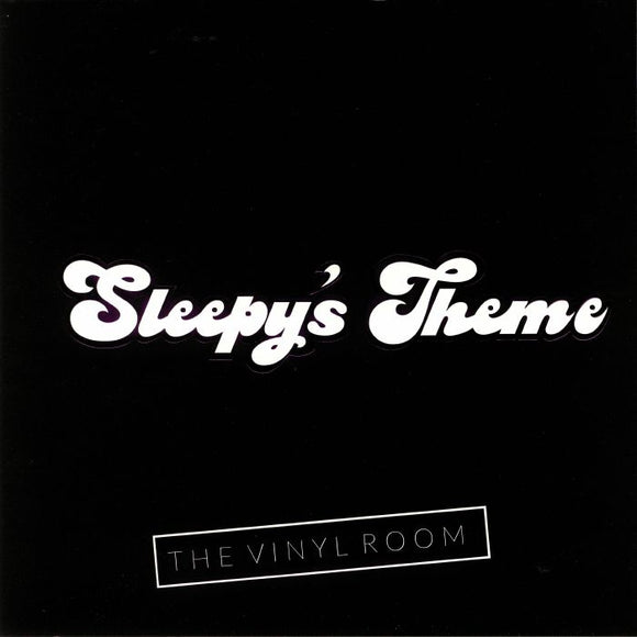 SLEEPYS THEME - VINYL ROOM