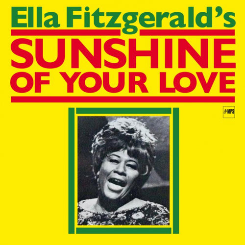 Ella Fitzgerald - Sunshine Of Your Love [LP]