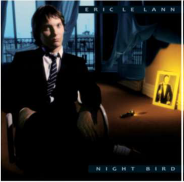 Eric Le Lann feat. Cesarius Alvim & André Ceccarelli & Olivier Hutman - Night Bird [CD]