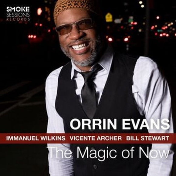 Orrin Evans - The Magic of Now