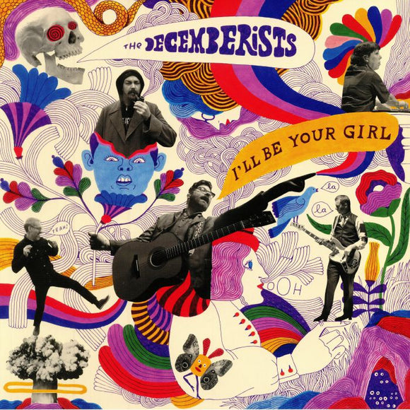 THE DECEMBERISTS - I LL BE YOUR GIRL [White Vinyl]