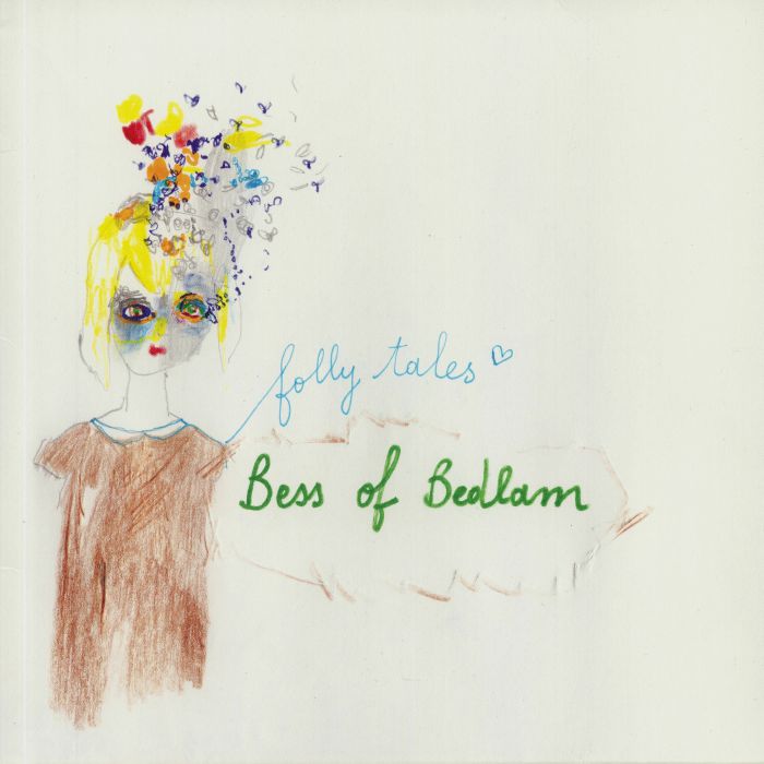BESS OF BEDLAM - FOLLY TALES