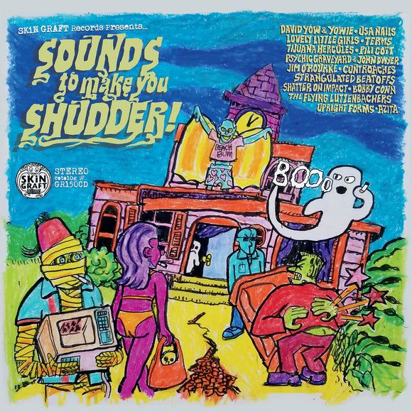 Various Artists - Skin Graft Records Presents - Sounds To Make You Shudder!