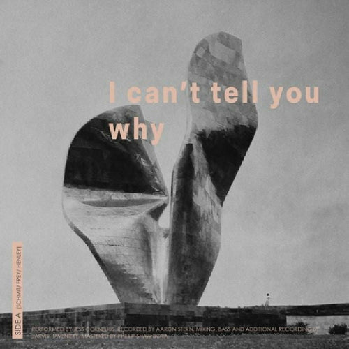 Jess CORNELIUS - I Can't Tell You Why (Record Store Day 2021)