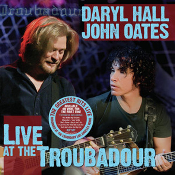 Daryl Hall & John Oates - Live at The Troubadour [3LP]