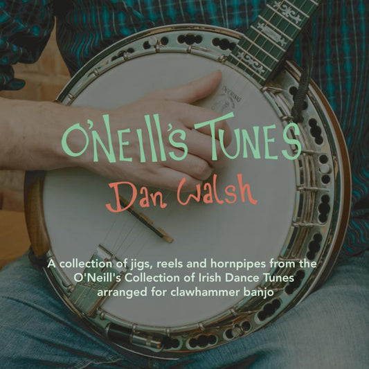 Dan Walsh - O'Neill's Tunes [CD]