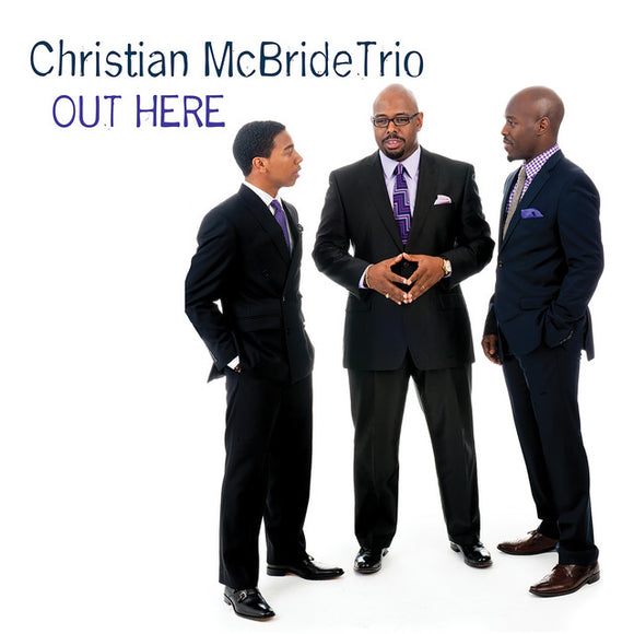 Christian McBride Trio - Out Here [CD]