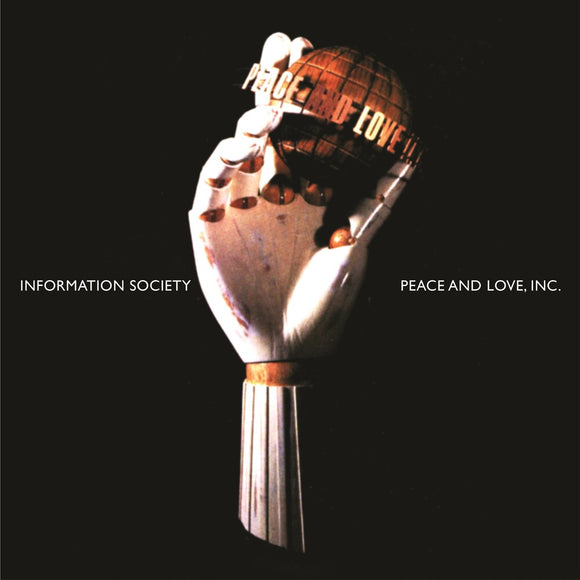 Information Society - Peace and Love, Inc (30th Anniversary) [2CD]