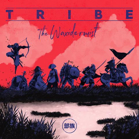 The Waxidermist - TRIBE (LP, GF, DLX Print)