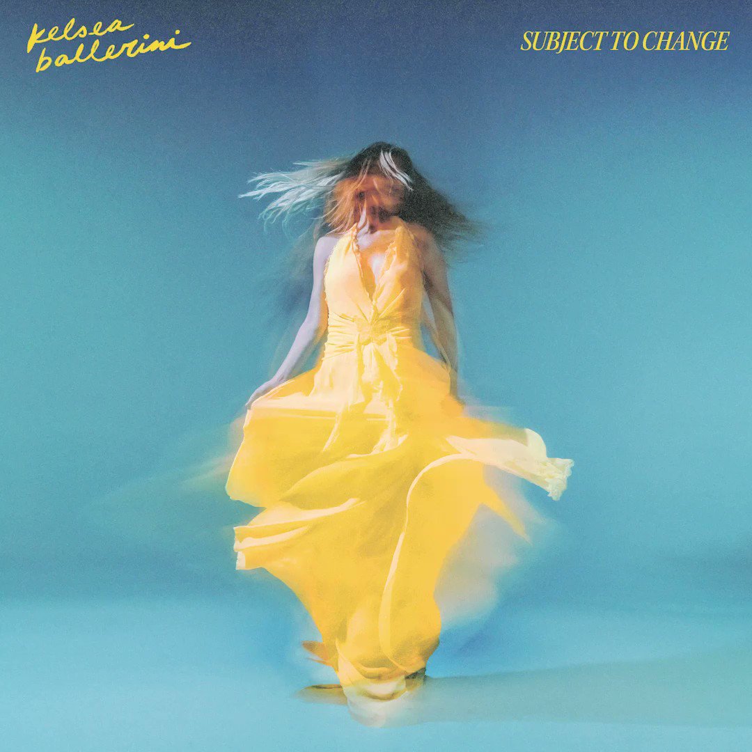 Kelsea Ballerini - SUBJECT TO CHANGE