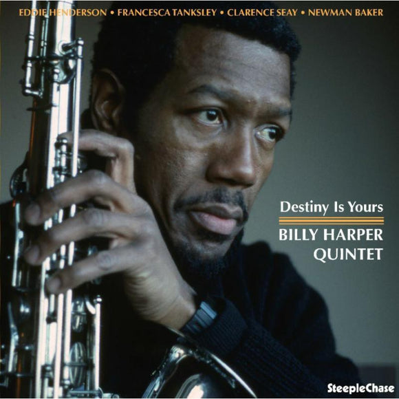 Billy Harper Quintet - Destiny Is Yours [CD]
