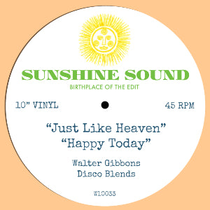'JUST LIKE HEAVEN' / HAPPY TODAY' - WALTER GIBBONS DISCO BLENDS