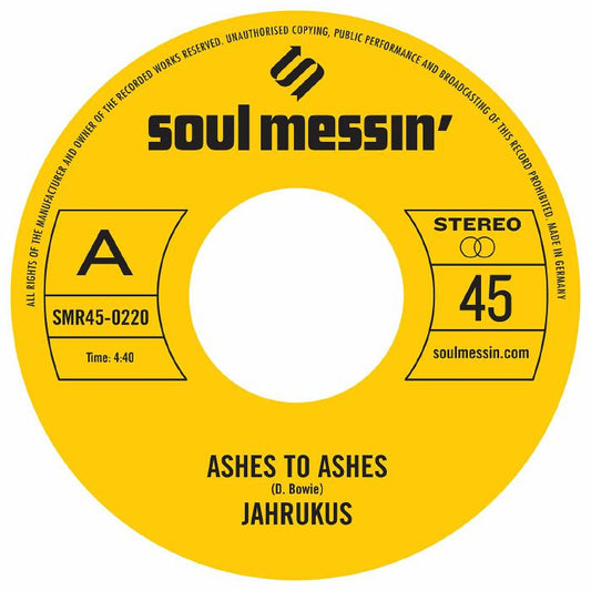 Jahrukus - Ashes to Ashes b/w Island Girl