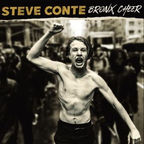 Steve Conte - Bronx Cheer [CD]