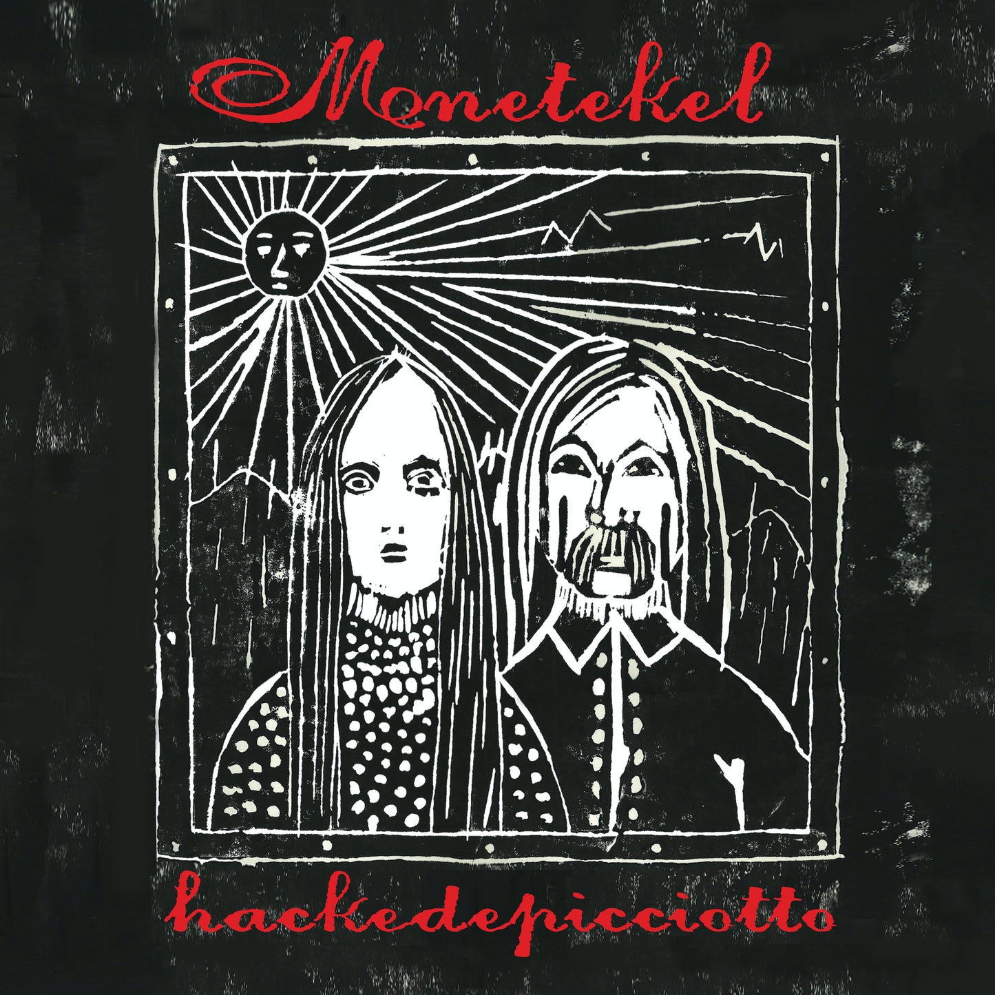 hackedepicciotto - Menetekel [CD]