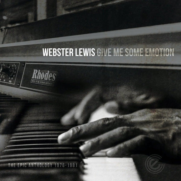 Webster Lewis - Give Me Some Emotion-The Epic Anthology 1976-1981 [CD]