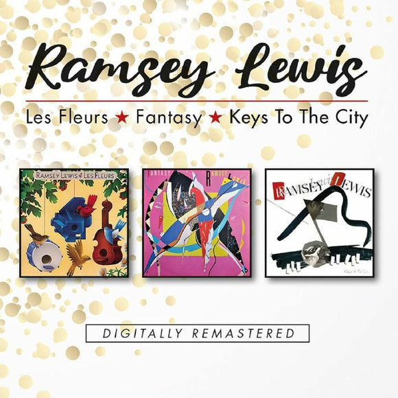 Ramsey Lewis - Les Fleurs/Fantasy/Keys To The City [2CD]