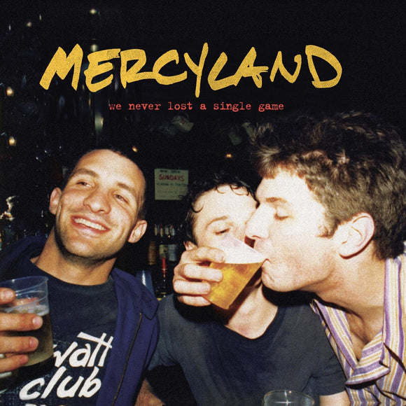 Mercyland - We Never Lost A Single Game [CD]