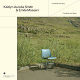 Kaitlyn Aurelia Smith & Emile Mosseri - I Could Be Your Dog / I Could Be Your Moon [Transparent Blue Vinyl]