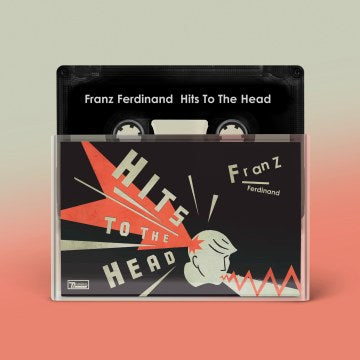Franz Ferdinand - Hits To The Head [Cassette]