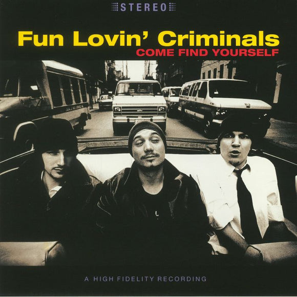 Fun Lovin' Criminals - Come Find Yourself (1LP)