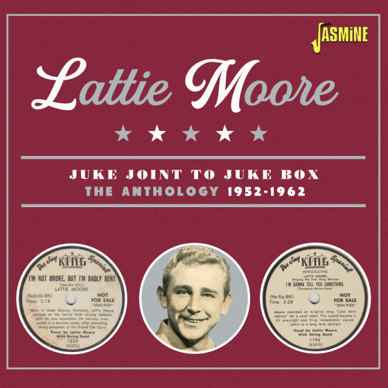 Lattie Moore - Juke Joint To Juke Box The Anthology 1952-1962