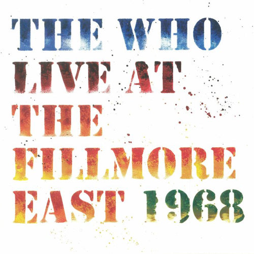 Who - Live At the Fillmore East April 6,1968 (3LP/50th Anniv)