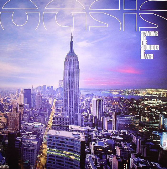OASIS - Standing On The Shoulder Of Giants