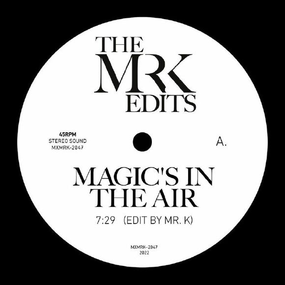 MR K - Edits By Mr K: Magic's In The Air