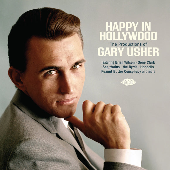VARIOUS ARTISTS - HAPPY IN HOLLYWOOD ~ THE PRODUCTIONS OF GARY USHER