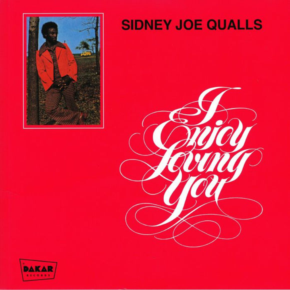 Sidney Joe QUALLS - I ENJOY LOVING YOU