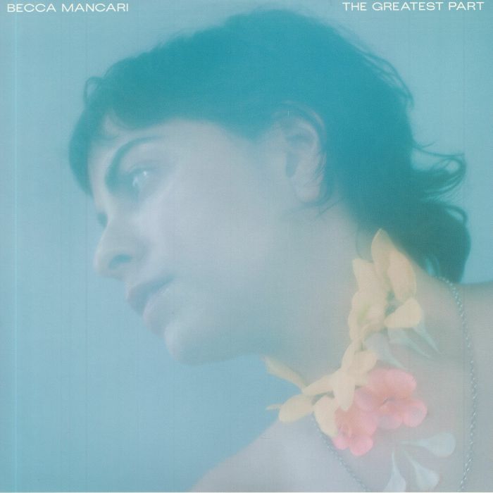 BECCA MANCARI - THE GREATEST PART [CD]