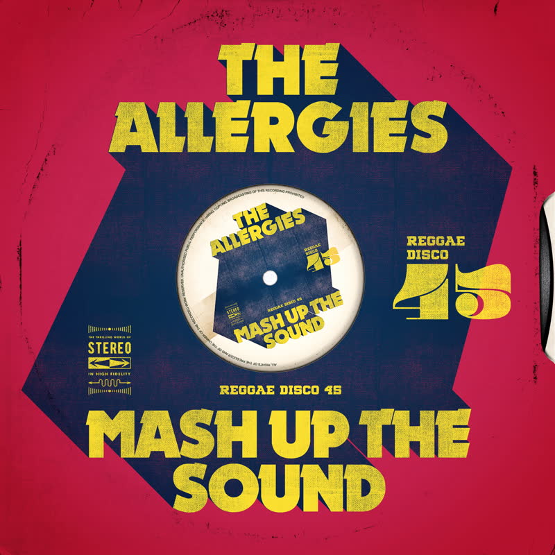 The Allergies - Mash Up The Sound