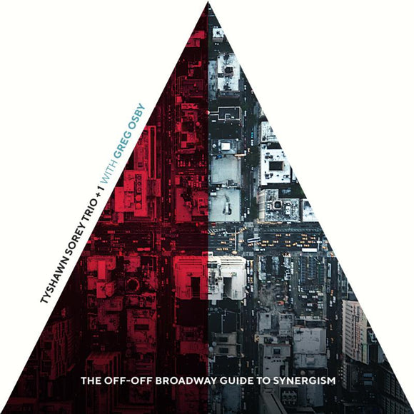 Tyshawn Sorey - The Off-Off Broadway Guide to Synergism [3CD]