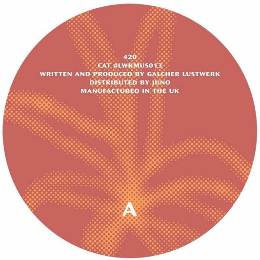 420 aka GALCHER LUSTWERK - 420