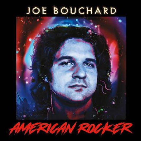 Joe Bouchard – American Rocker