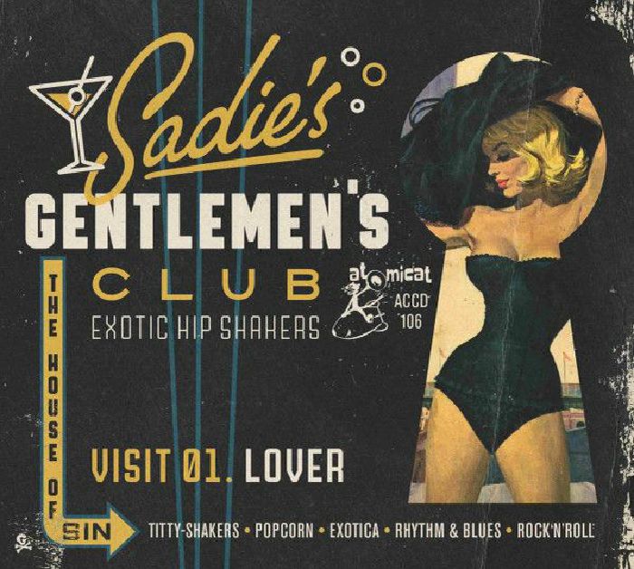 VARIOUS ARTISTS - SADIE'S GENTLEMEN'S CLUB - VISIT 01 - LOVER