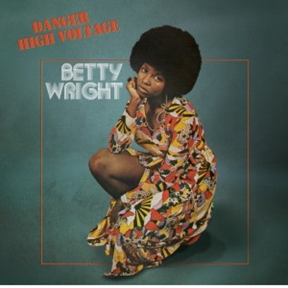 Betty Wright - Danger High Voltage