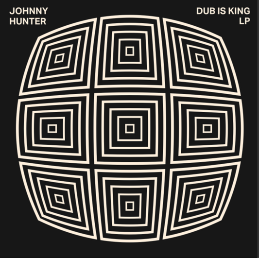 Johnhy Hunter - Dub is King LP