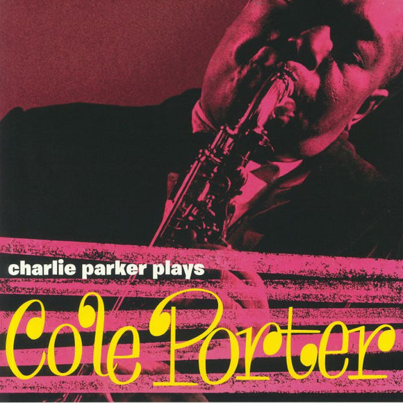 CHARLIE PARKER - PLAYS COLE PORTER