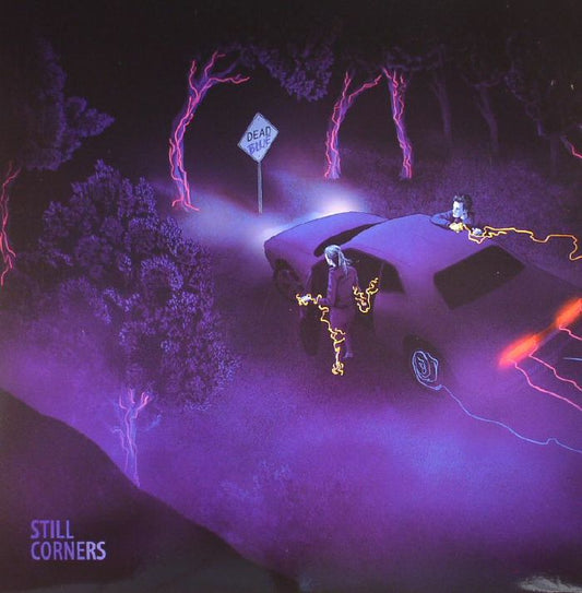 Still Corners – Dead Blue