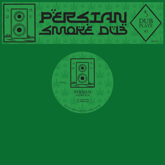 PERSIAN - Dubplate #3: Smoke Dub