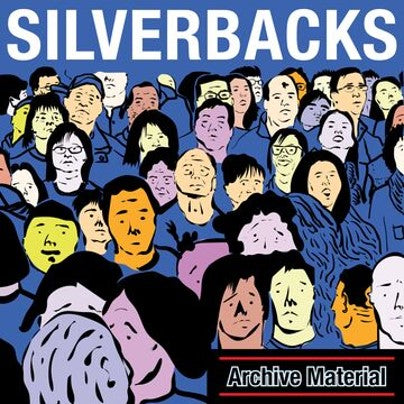 Silverbacks - Archive Material [Blue Vinyl]